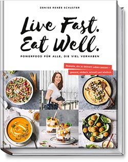 Buchcover Live Fast Eat Well
