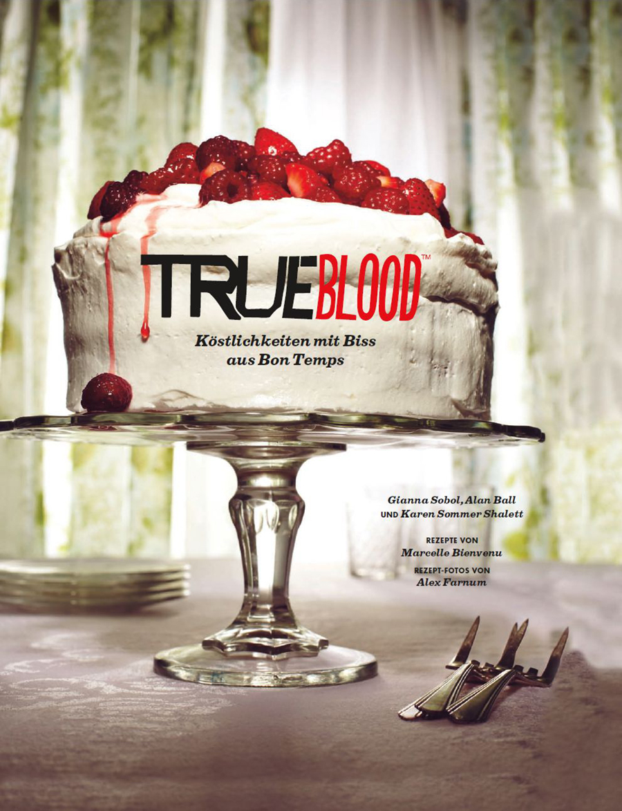 Buchcover True Blood - Köstlichkeiten mit Biss aus Bon Temps