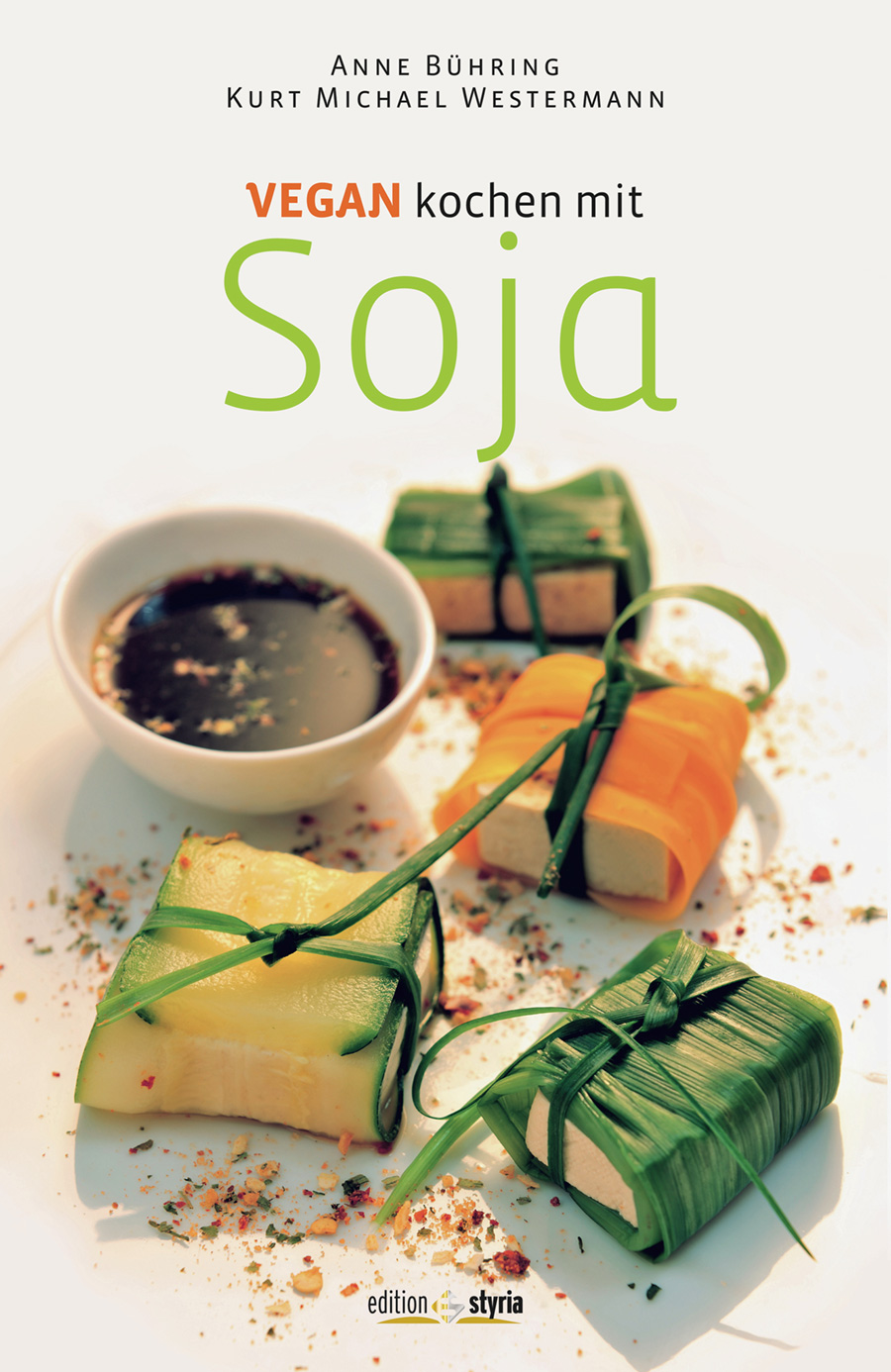 Buchcover: Vegan kochen mit Soja