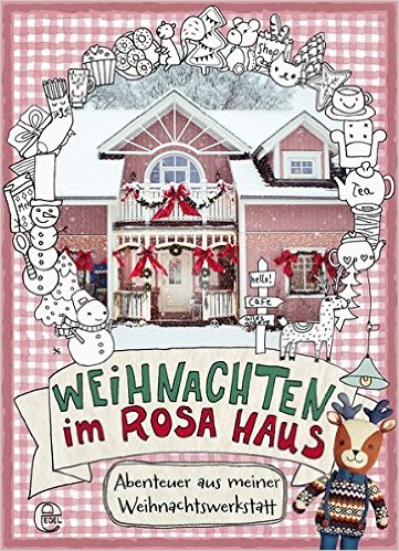 Buchcover: Weihnachten im Rosa Haus